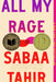 All My Rage by Sabaa Tahir
