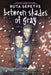 Between Shades of Gray: The Graphic Novel by Ruta Sepetys