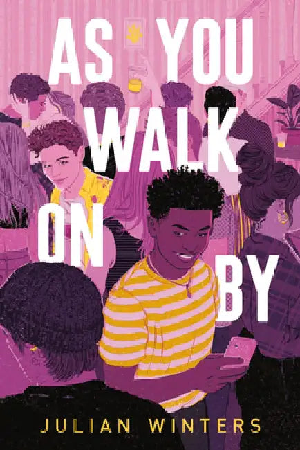 As You Walk on by by Julian Winters