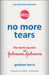 No More Tears: The Dark Secrets of Johnson & Johnson by Gardiner Harris