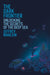 The Dark Frontier: Unlocking the Secrets of the Deep Sea by Jeffrey Marlow