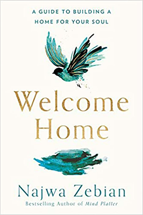 Welcome Home: An Empath's Guide to Building a Home for Your Soul