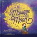 A Message in the Moon by Roma Downey