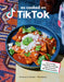 The Tiktok Cookbook by Tiktok