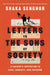 Letters to the Sons of Society: A Father's Invitation to Love, Honesty, and Freedom by Shaka Senghor