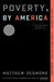 Poverty, by America by Matthew Desmond