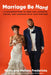 Marriage Be Hard: 12 Conversations to Keep You Laughing, Loving, and Learning with Your Partner by Kevin Fredericks
