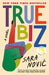 True Biz by Sara Novic