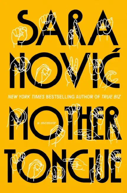 Mother Tongue: A Memoir by Sara Novic
