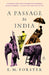 A Passage to India by E. M. Forster