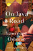 On Java Road by Lawrence Osborne