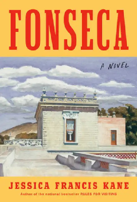 Fonseca by Jessica Francis Kane