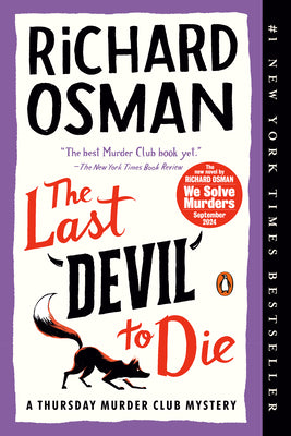 The Last Devil to Die: A Thursday Murder Club Mystery by Richard Osman