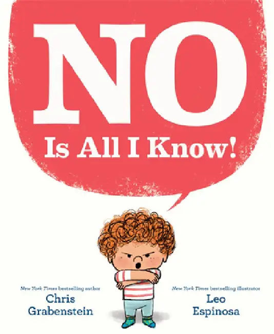 No Is All I Know! by Chris Grabenstein
