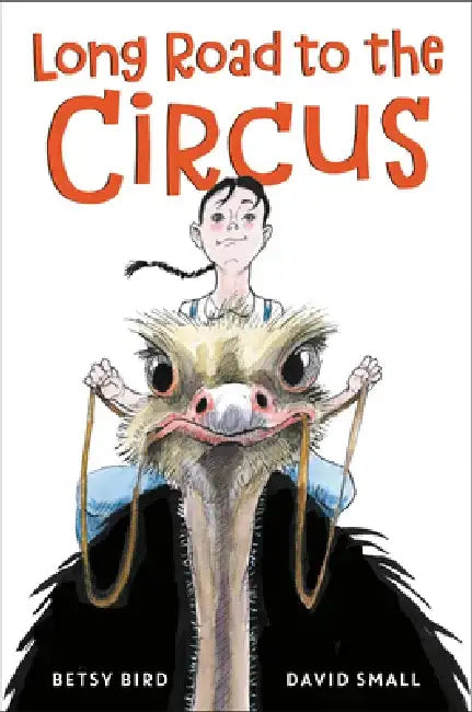 Long Road to the Circus by Elizabeth Bird
