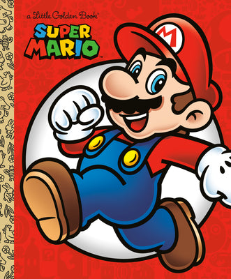 Super Mario Little Golden Book (Nintendo) by Steve Foxe