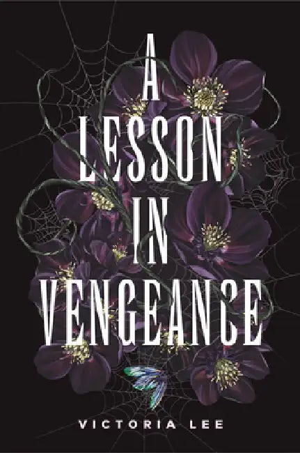 A Lesson in Vengeance by Victoria Lee