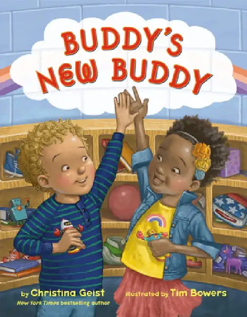 Buddy's New Buddy by Christina Geist