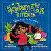 Kalamata's Kitchen: Taste Buds in Harmony by Sarah Thomas