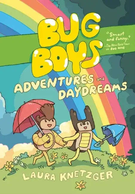 Bug Boys: Adventures and Daydreams: (A Graphic Novel) by Laura Knetzger