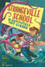 Strangeville School Is Definitely Not Cursed by Darcy Miller