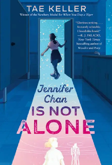 Jennifer Chan Is Not Alone by Tae Keller