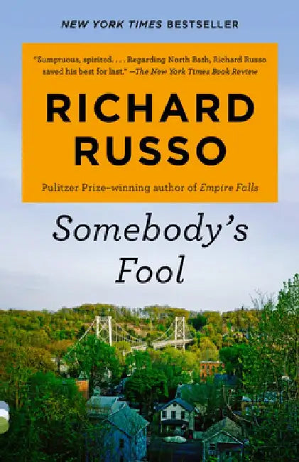 Somebody's Fool by Richard Russo