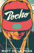 Pocho by Matt de la Peña