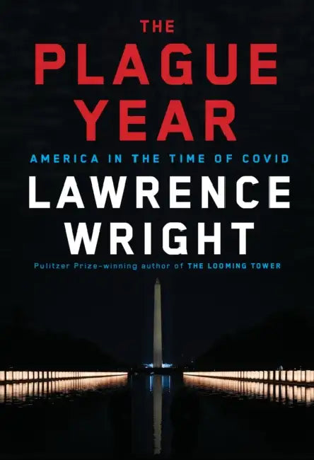 The Plague Year by Lawrence Wright