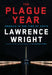 The Plague Year by Lawrence Wright