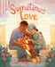 Sometimes Love by Katrina Moore