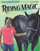 Riding Magic by Kelly Starling Lyons, E. B. Lewis