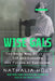 Wise Gals: The Spies Who Built the CIA and Changed the Future of Espionage by Nathalia Holt