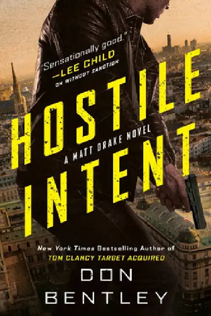 Hostile Intent by Don Bentley