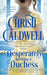 Desperately Seeking a Duchess by Christi Caldwell