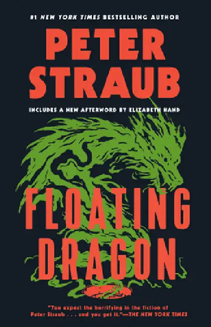Floating Dragon by Peter Straub, Elizabeth Hand