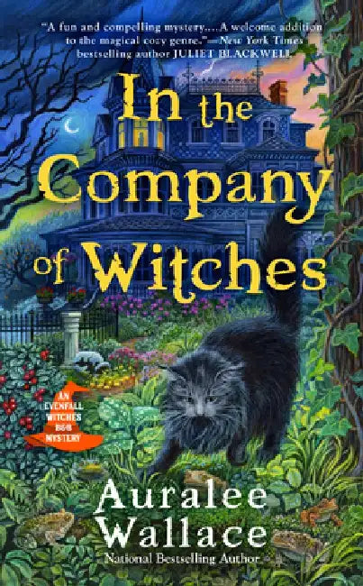 In the Company of Witches by Auralee Wallace