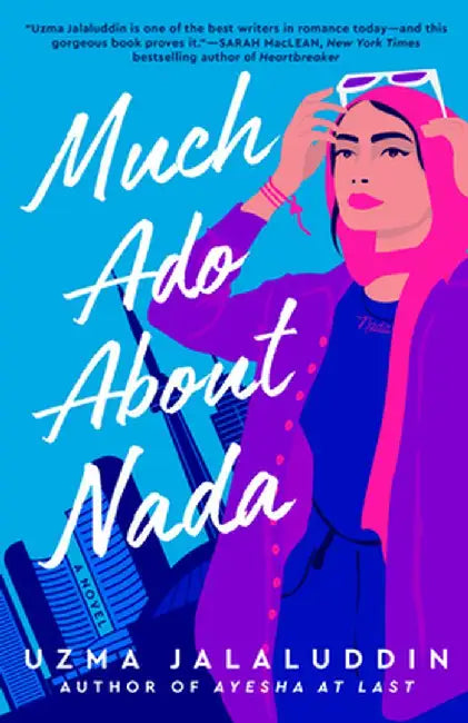 Much ADO about NADA by Uzma Jalaluddin
