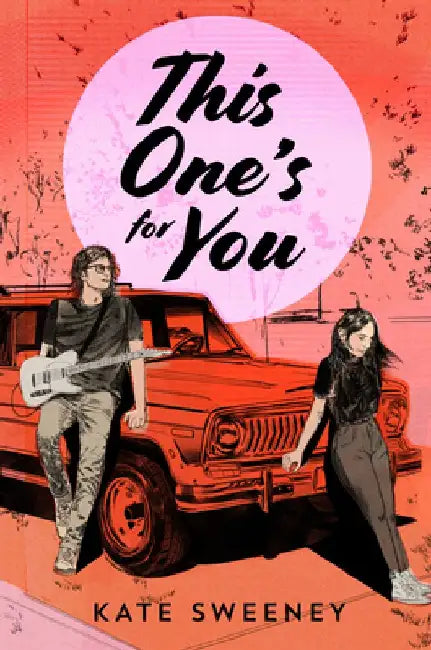 This One's for You by Kate Sweeney