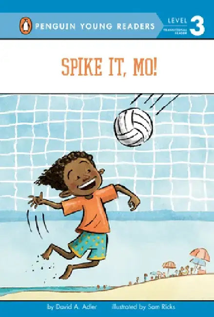 Spike It, Mo! by David A. Adler