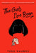 The Girls I've Been by Tess Sharpe
