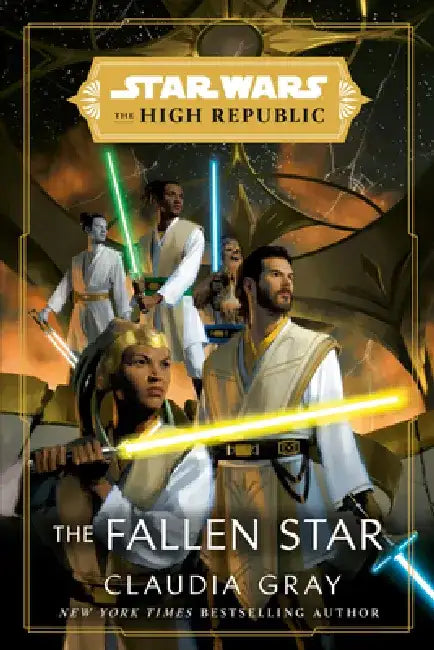Star Wars: The Fallen Star (the High Republic) by Claudia Gray