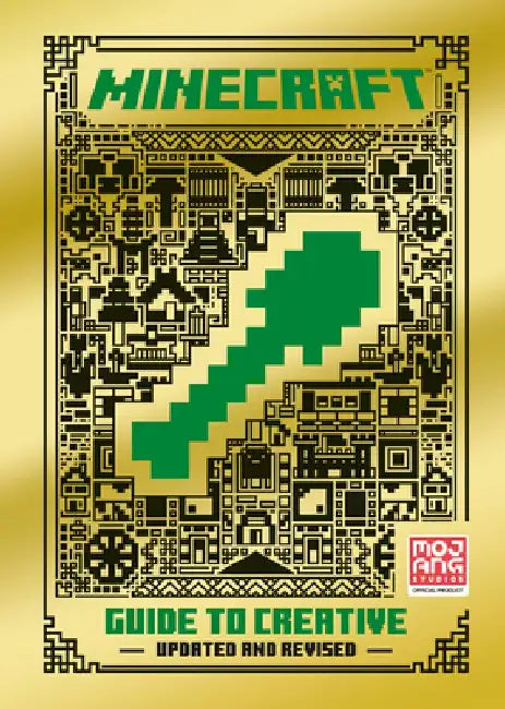 Minecraft: Guide to Creative by Mojang Ab