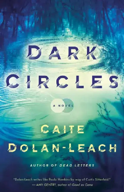 Dark Circles by Caite Dolan-Leach