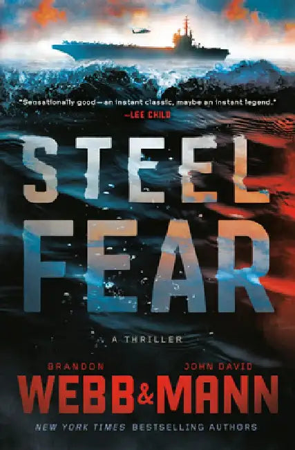 Steel Fear: A Thriller by Brandon Webb