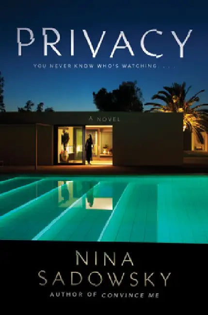 Privacy by Nina Sadowsky