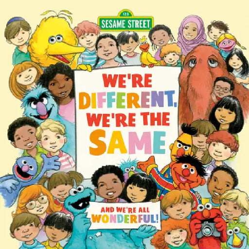 We're Different, We're the Same (Sesame Street) by Bobbi Kates