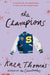 The Champions: The Sequel to the Cheerleaders by Kara Thomas