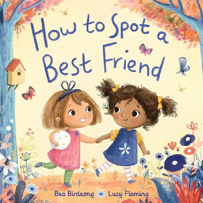 How to Spot a Best Friend by Cailin Garfunkle