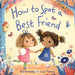 How to Spot a Best Friend by Cailin Garfunkle